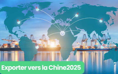 2025 : Comment les entreprises étrangères peuvent exporter vers la Chine – Guide pratique