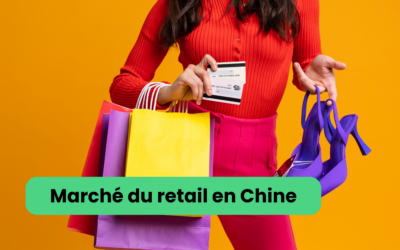 Marché du retail en Chine : évolution du commerce haut de gamme et de la consommation